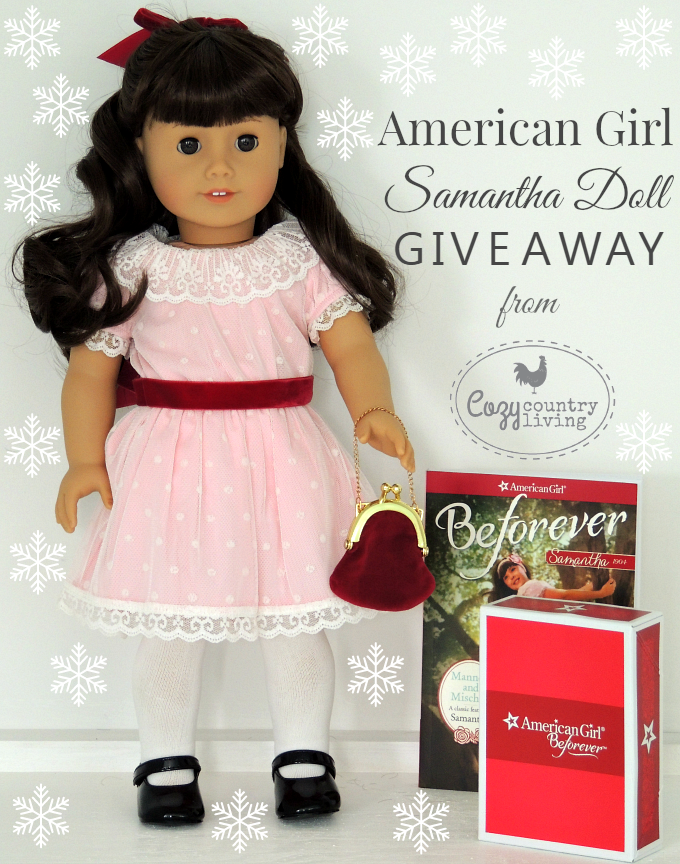 American Girl Samantha Doll GIVEAWAY - Cozy Country Living