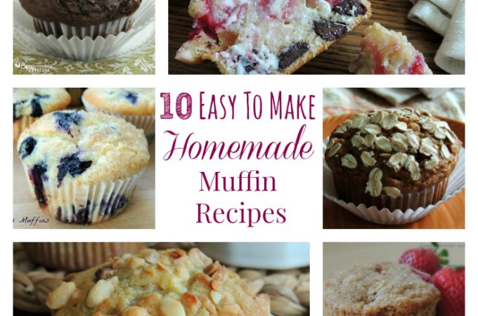 10 Easy To Make Homemade Muffin Recipes