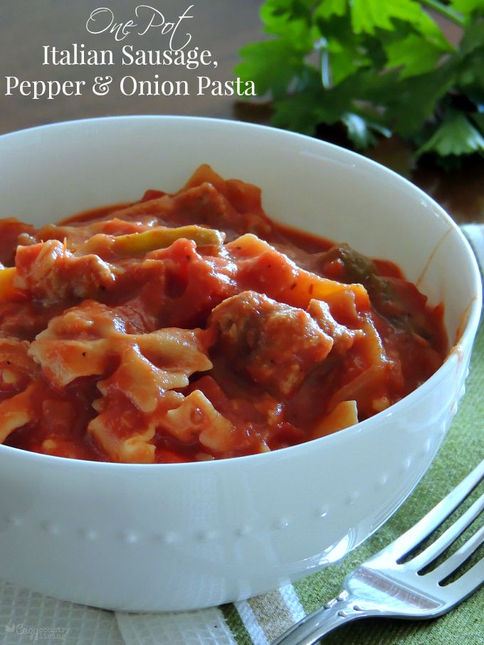 One Pot Italian Sausage Pepper & Onion Pasta Dinner