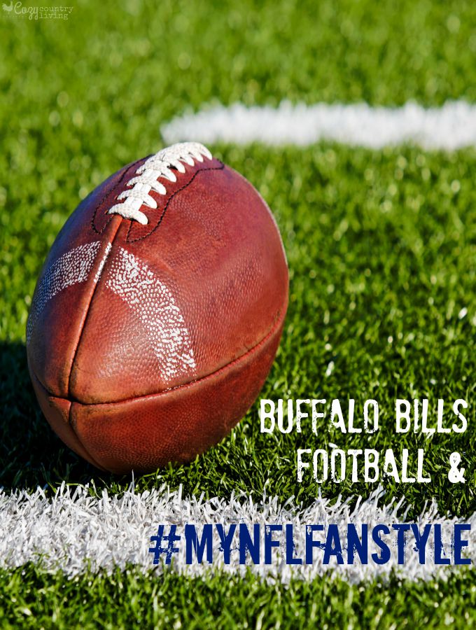 Buffalo Football & #MyNFLFanStyle - Cozy Country Living