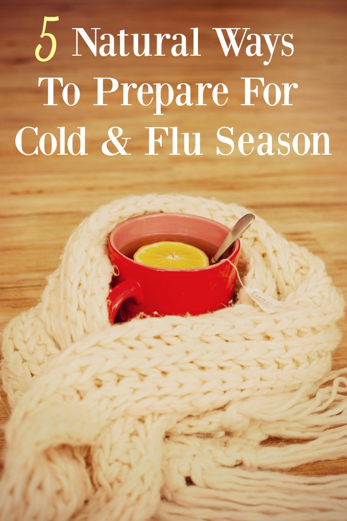 5 Natural Ways To Prepare For Cold & Flu Season