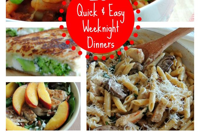 20+ Quick & Easy Weeknight Dinners