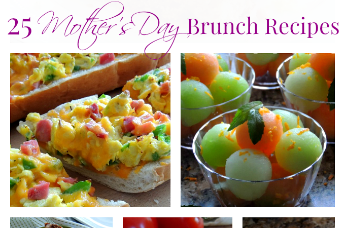 25 Mother's Day Brunch Recipes